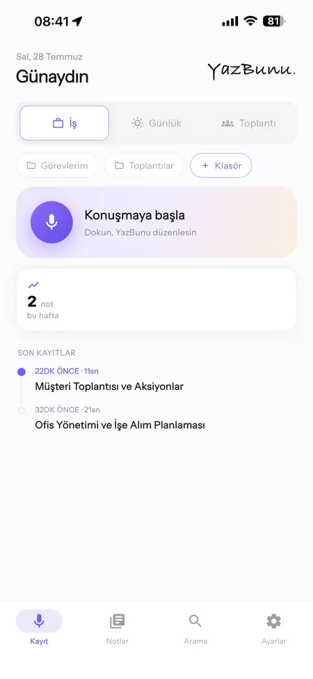 YazBunu ana ekranı: İş, Günlük ve Toplantı alanları, kayıt kartı ve son kayıtlar